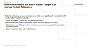 Family Involvement and Better Patient Insight May Improve Patient Adherence